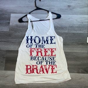 SOLD NWOT. Home of the Free because of the Brave